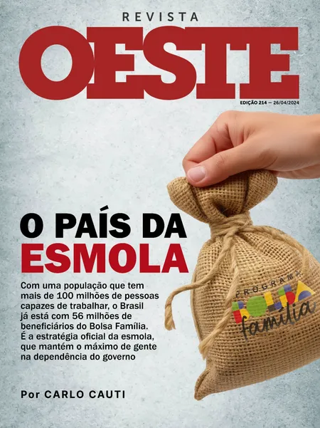 "O país da esmola" — Revista Oeste